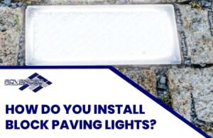 How Do You Install Block Paving Lights Block Paving Service in Morecambe