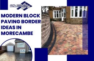 Modern Block Paving Border Ideas in Morecambe UK